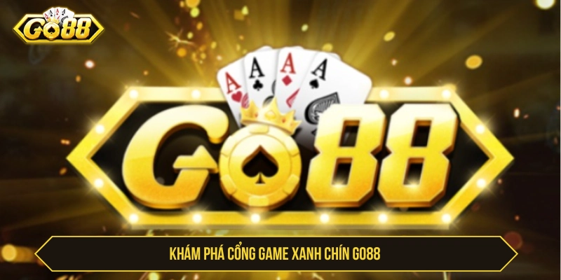Go88 ⭐ Tải Go88 Mới Nhất – Link Go 88 Chính Thức 2026 Khám phá cổng game xanh chín GO88